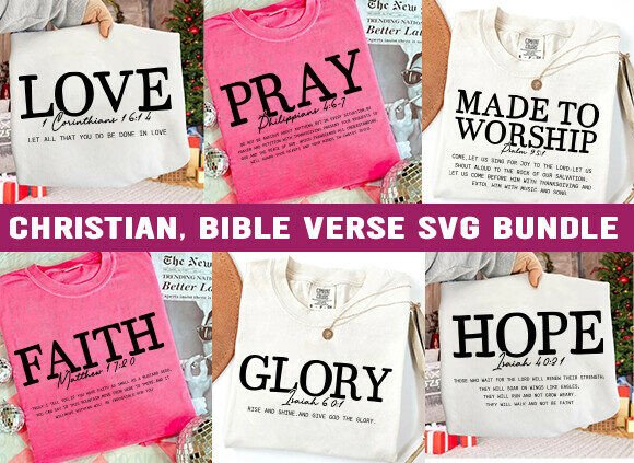 Christian Bible Verse Svg Bundle, Faith T-Shirt Designs