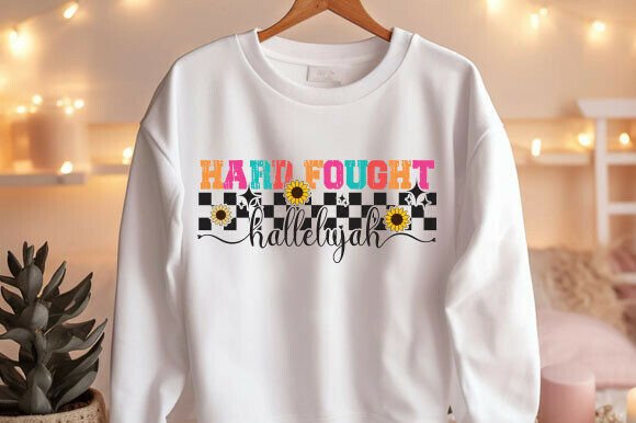 Hard Fought PNG: Faith & Christian T-Shirt Designs