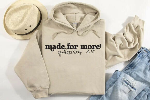 Made for More SVG, Christian Shirt