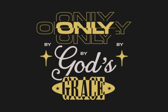 Only by God Grace Christian Quote Style T-Shirt Designs