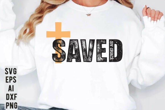 Saved by Grace SVG: T-Shirt Designs with Soul